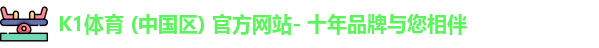 k1体育